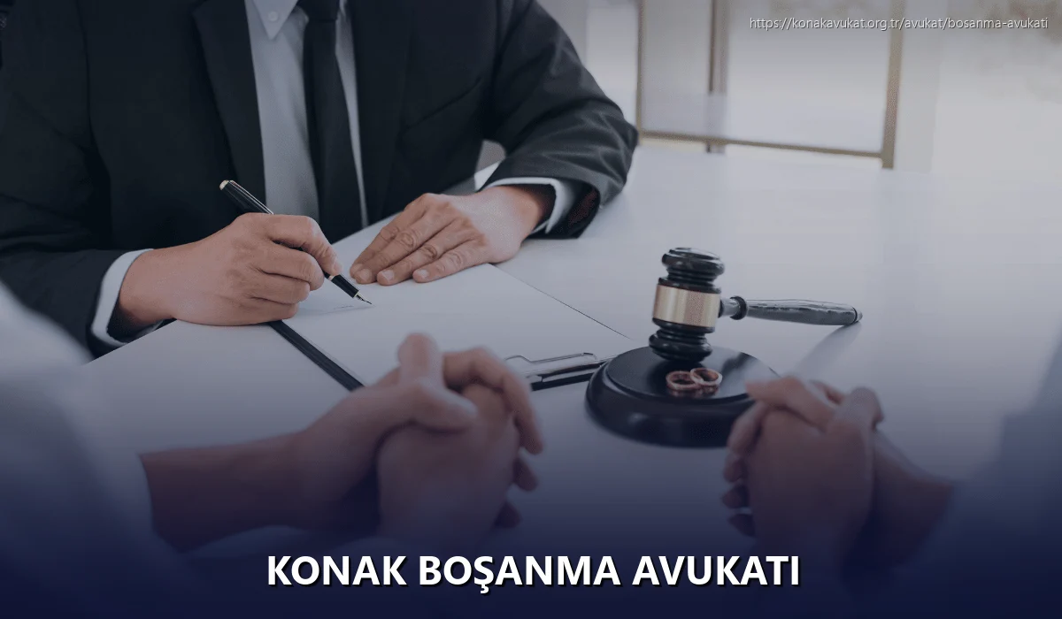 Konak Boşanma Avukatı