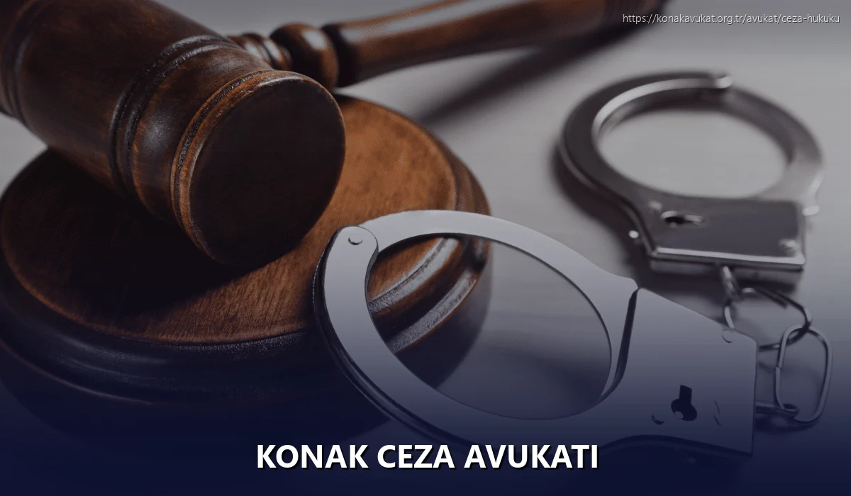 Konak Ceza Avukatı