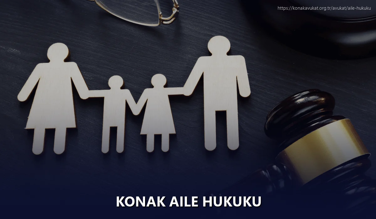Konak Aile Hukuku