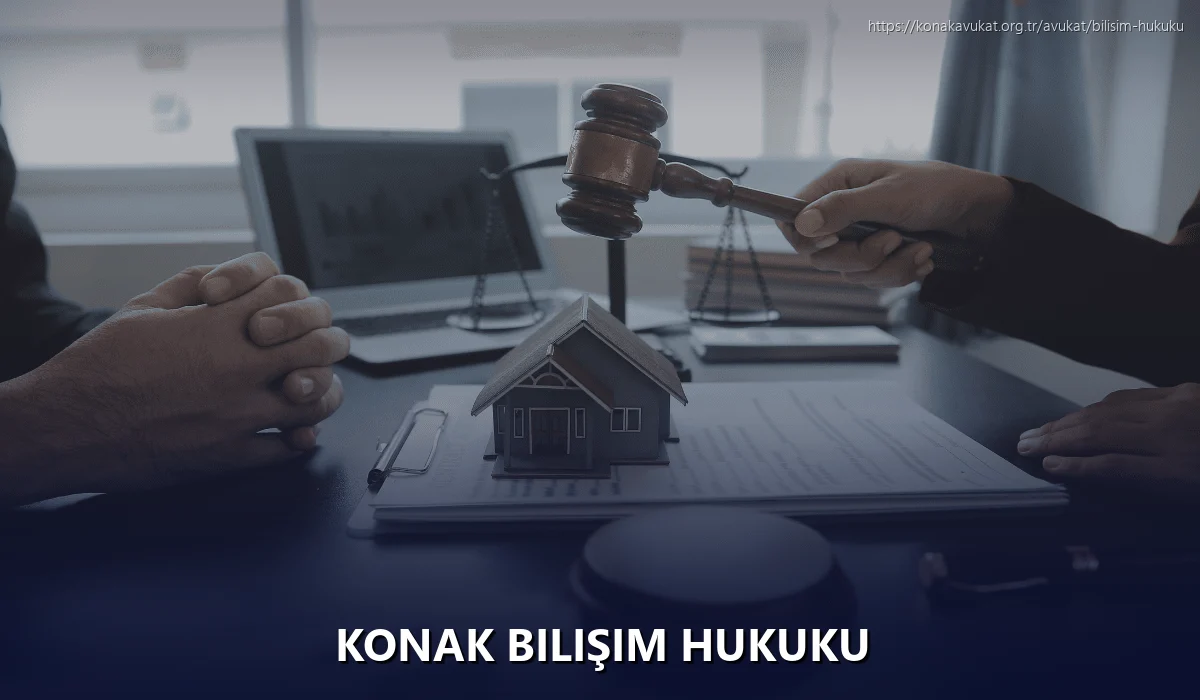 Konak Bilişim Hukuku