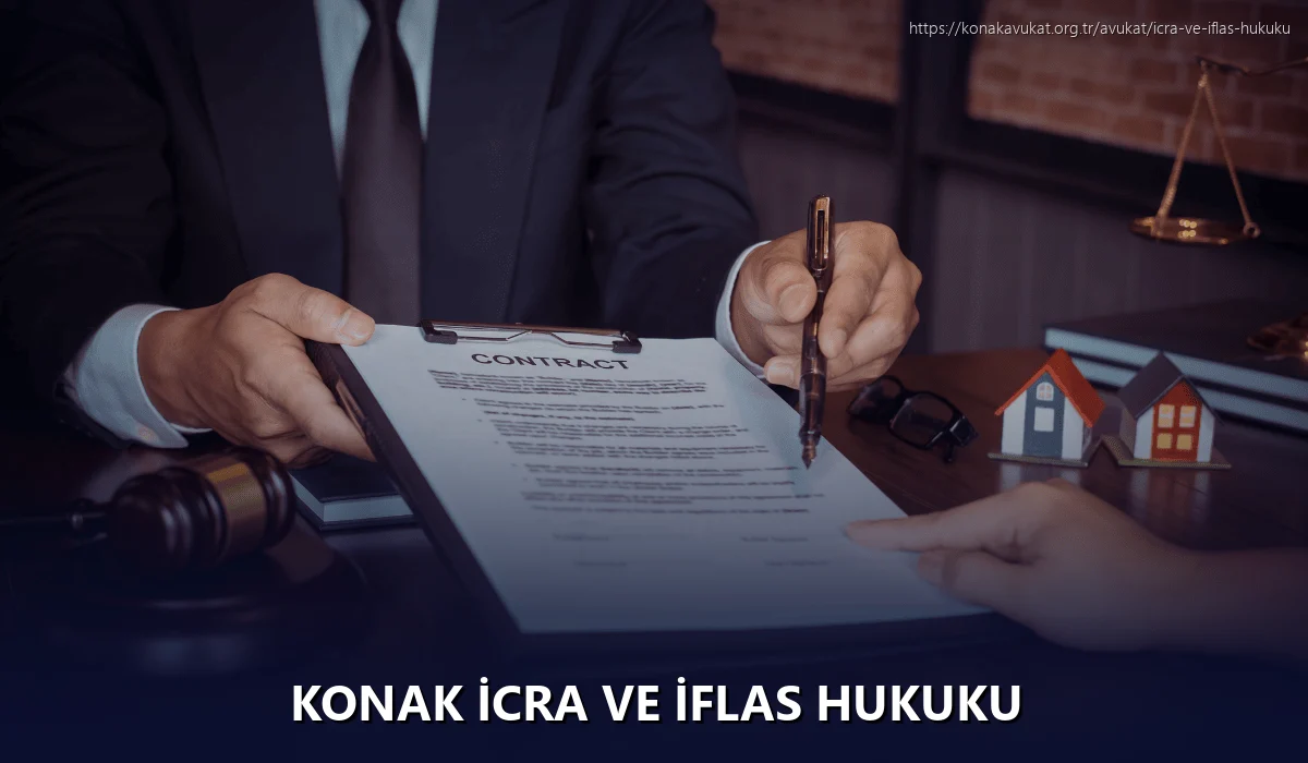 Konak İcra ve İflas Hukuku