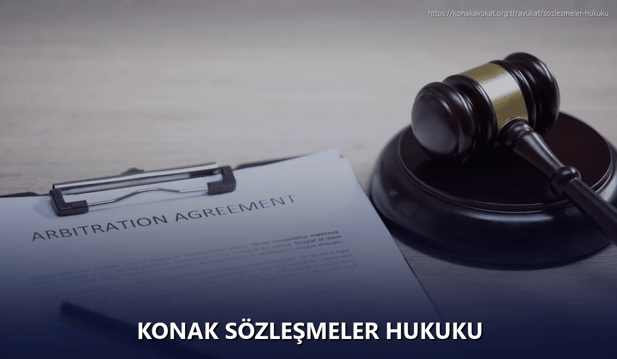 Konak Sözleşmeler Hukuku